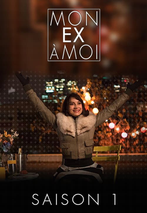 Mon ex à moi Season 1 poster