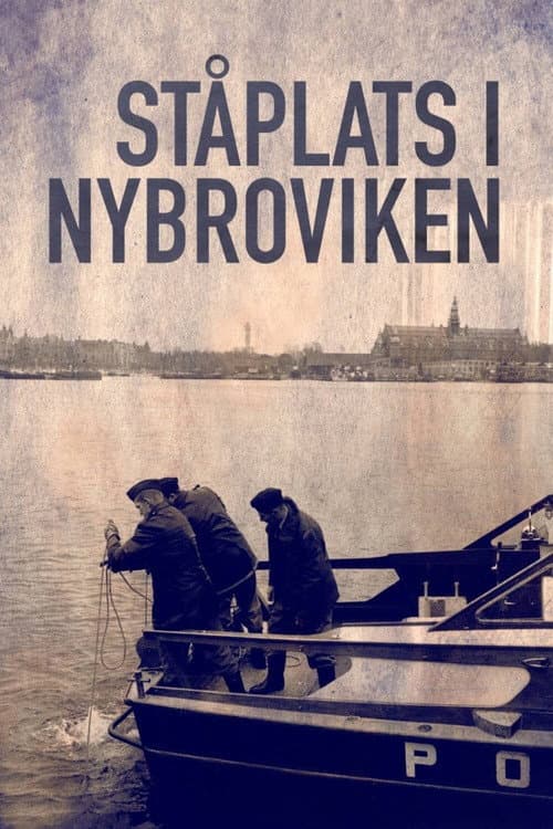 Kriminalarkivet med Pops och Lampers Ståplats in Nybroviken poster