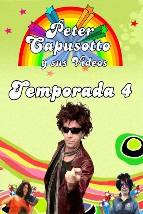 Peter Capusotto y sus videos Season 4 poster