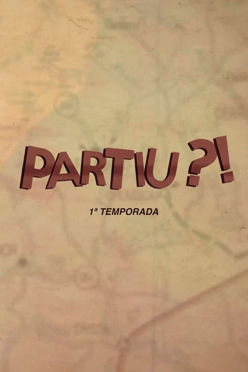Partiu?! Season 1 poster