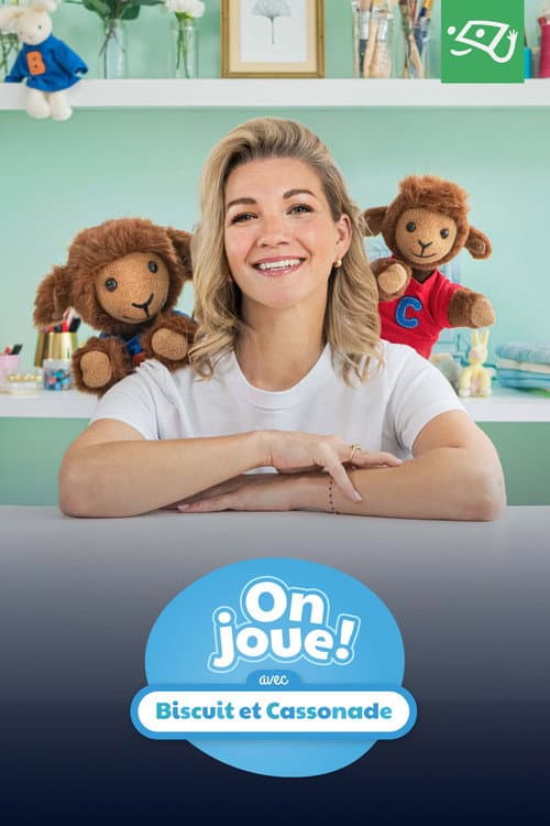 On joue! avec Biscuit et Cassonade Season 1 poster