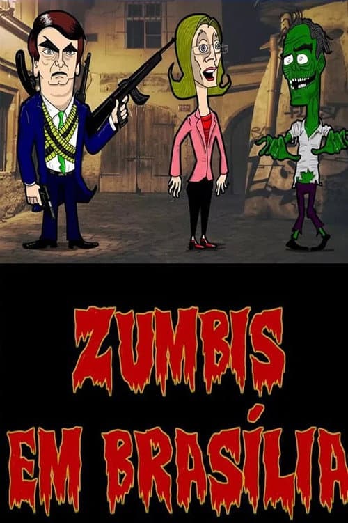 Zumbis em Brasília Season 1 poster