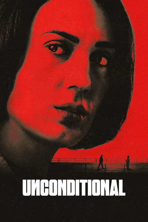 Unconditional Season 1 poster