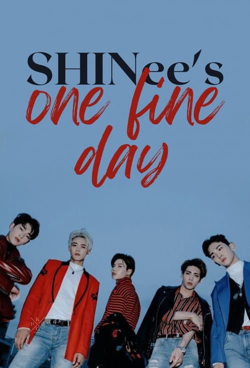 SHINee's One Fine Day Season 1 poster