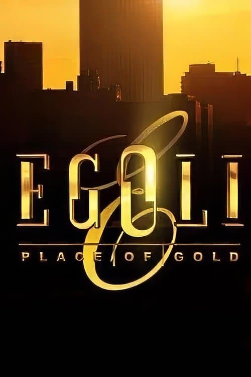 Egoli: Place of Gold Season 2 poster