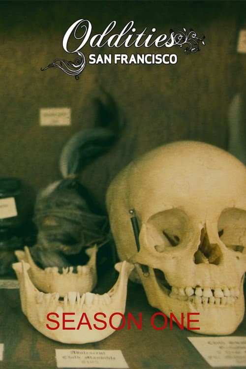 Oddities: San Francisco Season 1 poster