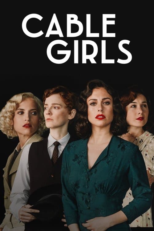 Cable Girls Final Season: Part 1 and Part 2 poster