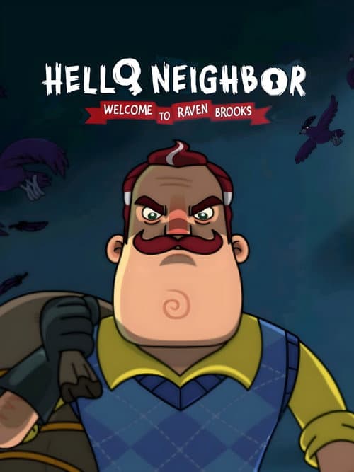 Hello Neighbor: Welcome to Raven Brooks Season 1 poster