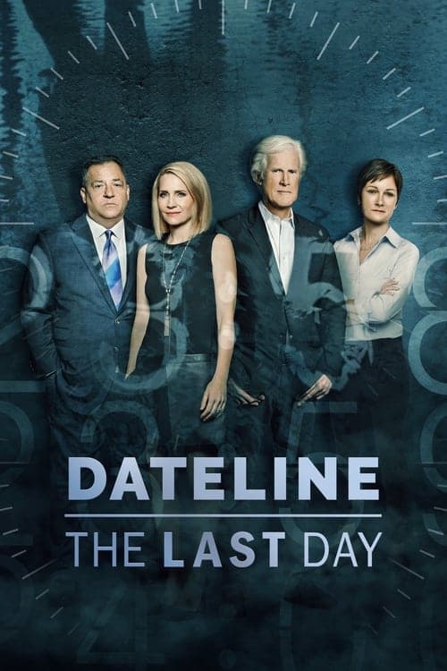 Dateline: The Last Day Season 1 poster