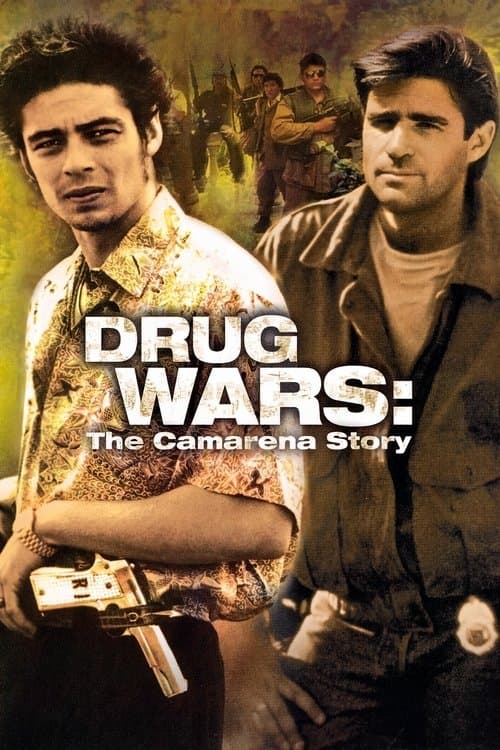 Drug Wars: The Camarena Story Miniseries poster