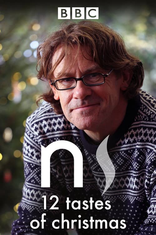 Nigel Slater's 12 Tastes of Christmas Season 1 poster