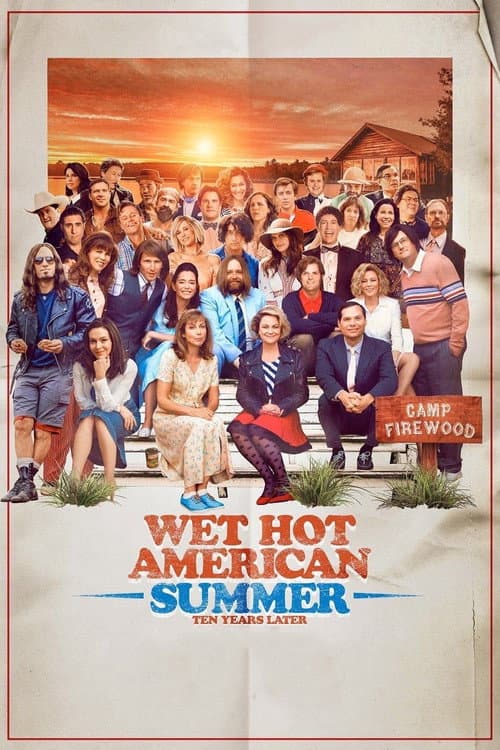 Wet Hot American Summer: Ten Years Later Miniseries poster