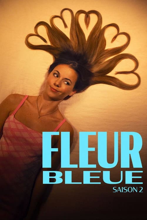 Fleur bleue Season 2 poster