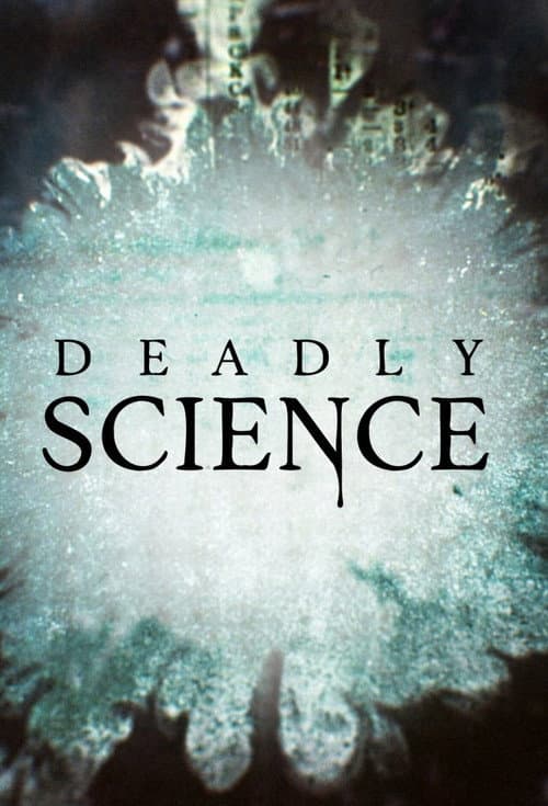 Deadly Science Deadly Science II poster