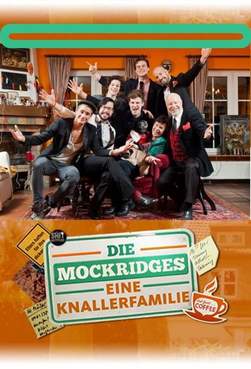 Die Mockridges - Eine Knallerfamilie Season 2 poster