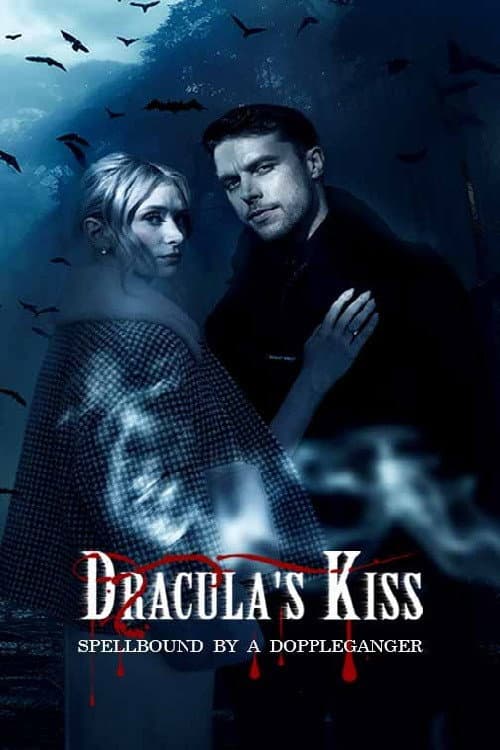 Dracula's Kiss, Spellbound by a Doppelganger Season 1 poster