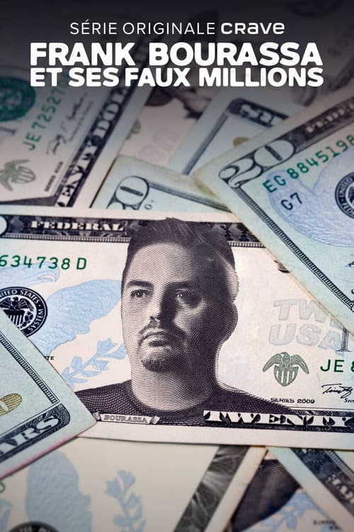 Frank Bourassa's Fake Millions Season 1 poster