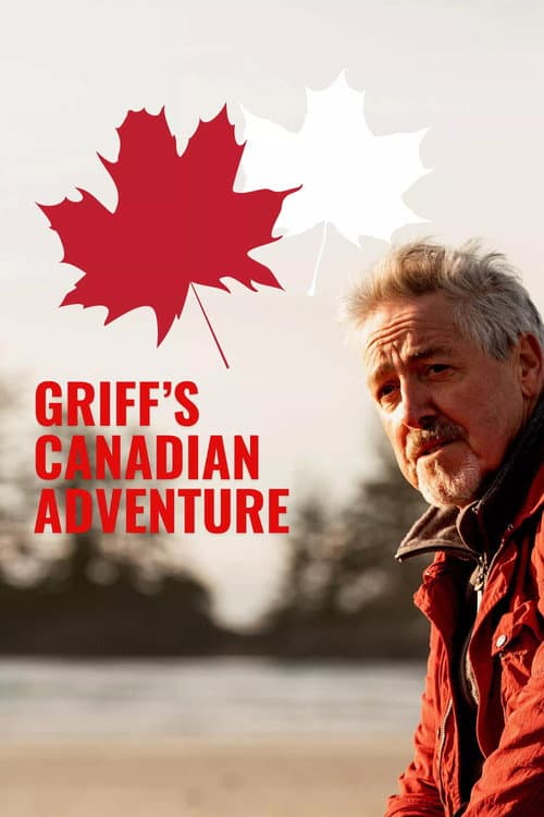 Griff’s Canadian Adventure Season 1 poster