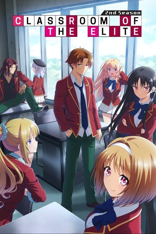Classroom of the Elite Season 2 poster