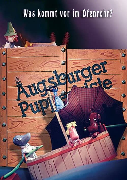 Augsburger Puppenkiste - Was kommt vor im  Ofenrohr? Season 1 poster
