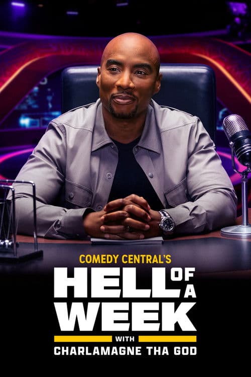 Hell of a Week with Charlamagne Tha God Season 1 poster