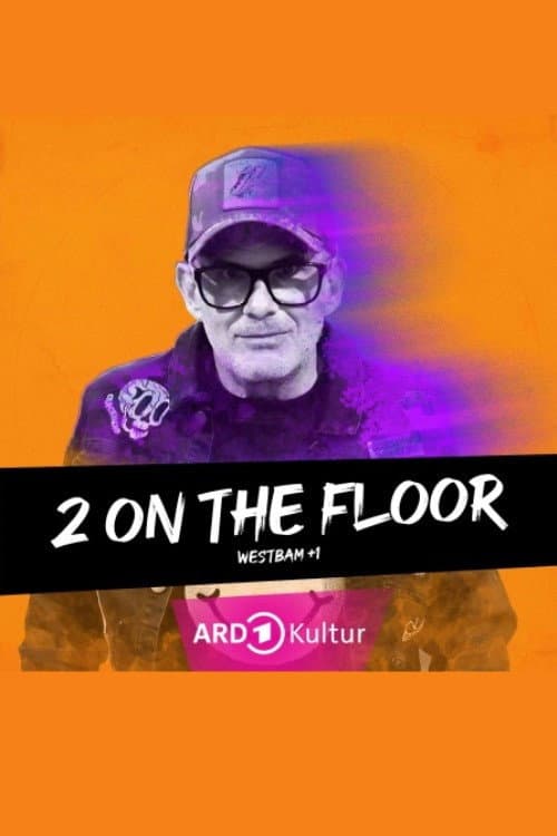 2 on the Floor – Westbam+1 Season 1 poster