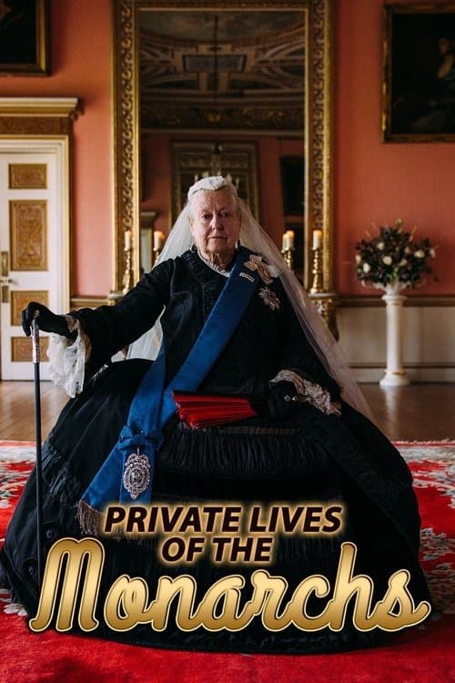 Private Lives of the Monarchs Season 1 poster