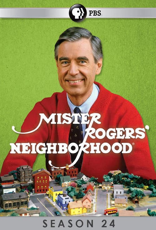 Mister Rogers' Neighborhood Season 24 poster
