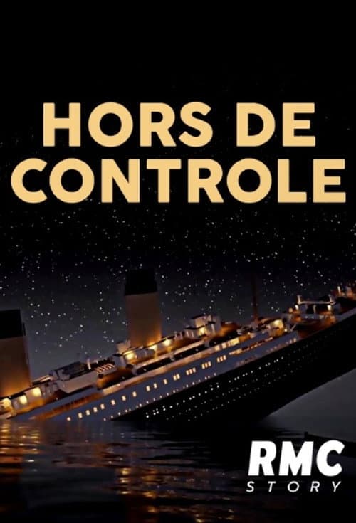 Hors de contrôle Season 1 poster