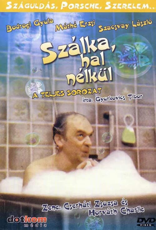 Szálka hal nélkül Season 1 poster
