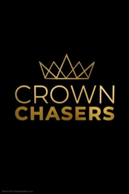 Crown Chasers Season 3 poster