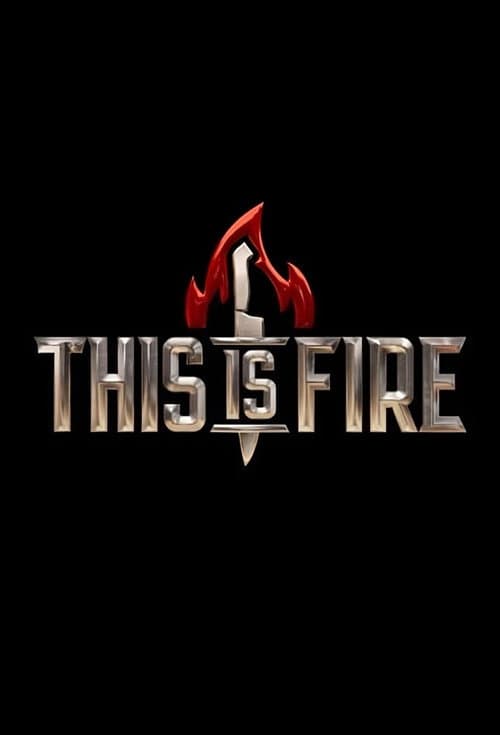 This is Fire Season 2 poster