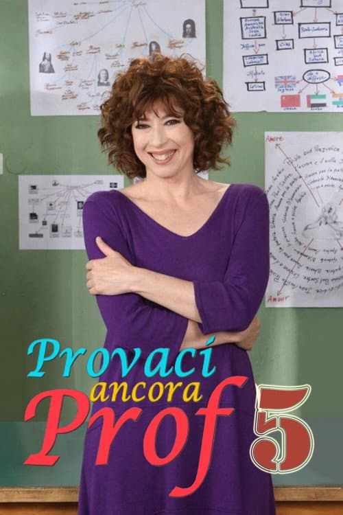 Provaci ancora prof Season 5 poster