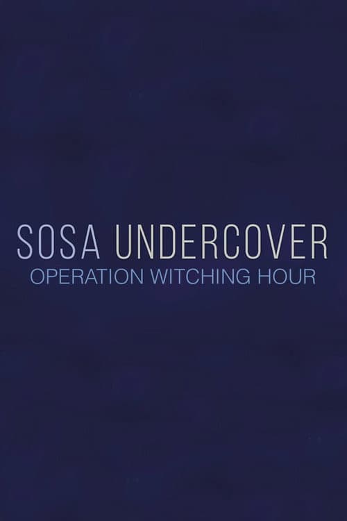 Sosa Undercover Season 4 - Operation Witching Hour poster