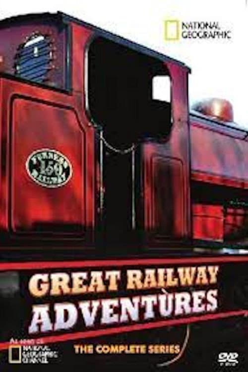 Great Railway Adventures with Dan Cruickshank Season 1 poster