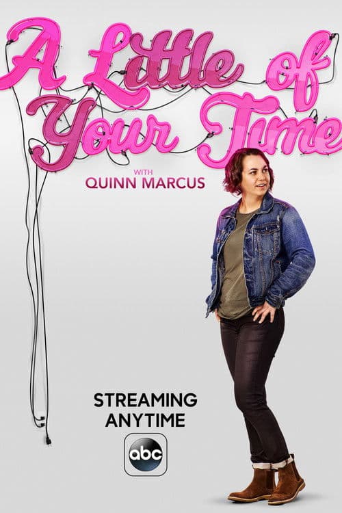 A Little of Your Time with Quinn Marcus Season 1 poster