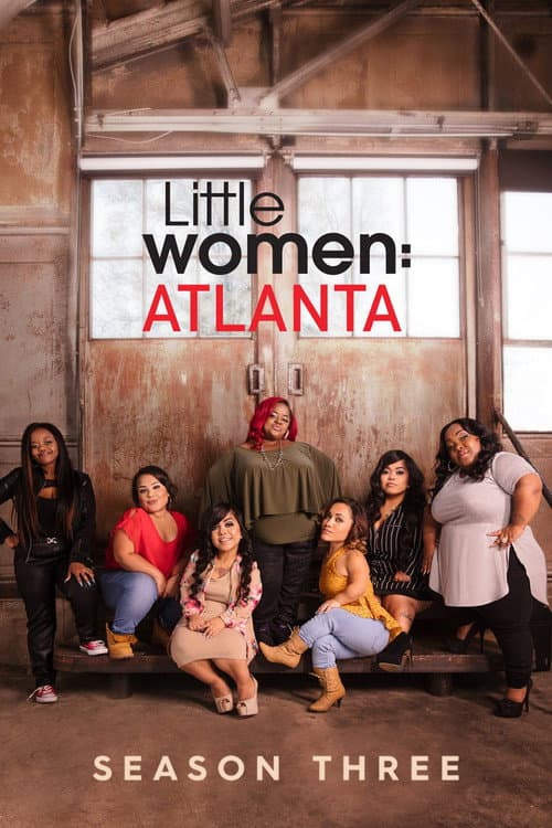 Little Women: Atlanta Season 3 poster