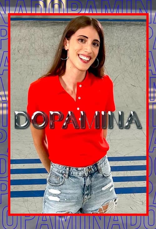 Dopamina Season 1 poster