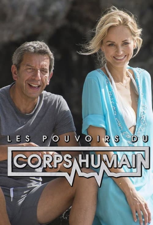 Les Pouvoirs extraordinaires du corps humain Season 1 poster