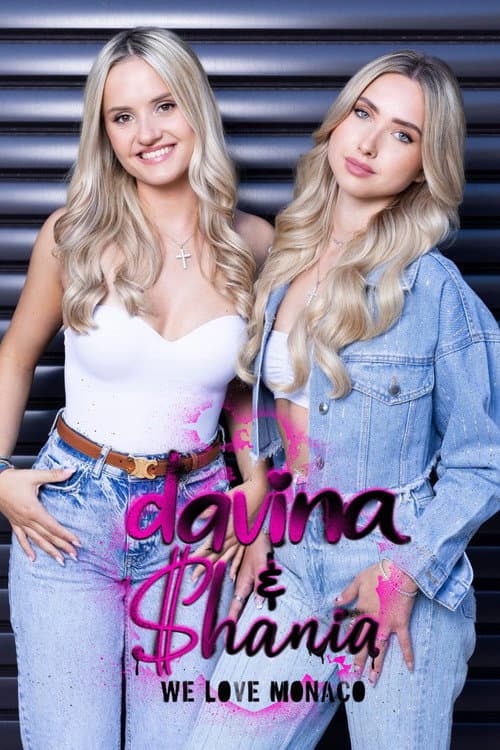 Davina & Shania - We Love Monaco Season 3 poster