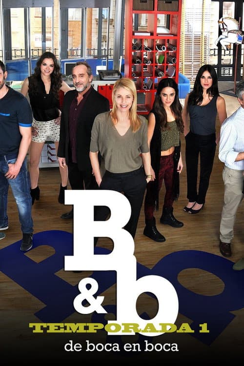 B&b, de boca en boca Season 1 poster