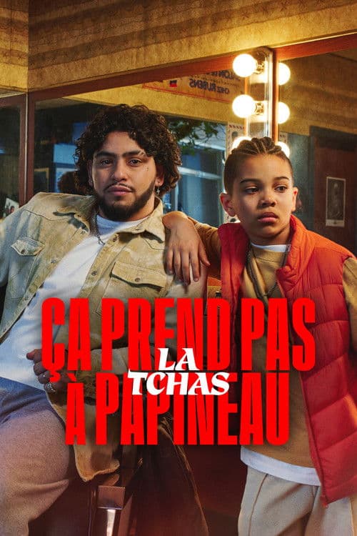 Ça prend pas la tchas à Papineau Season 1 poster