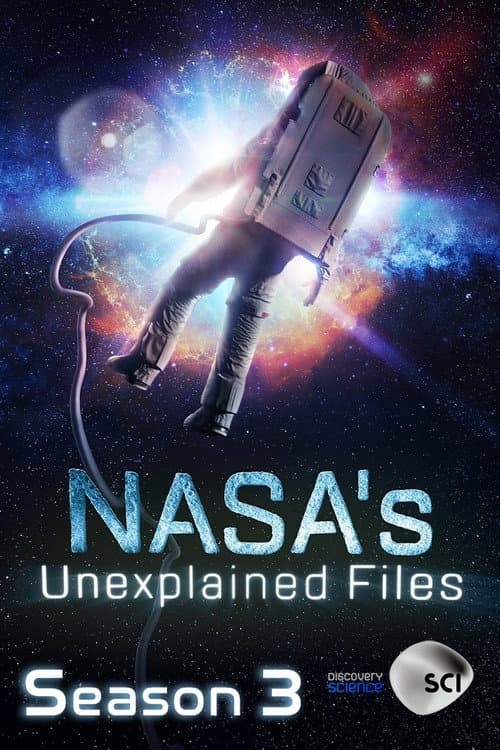 NASA's Unexplained Files Season 3 poster