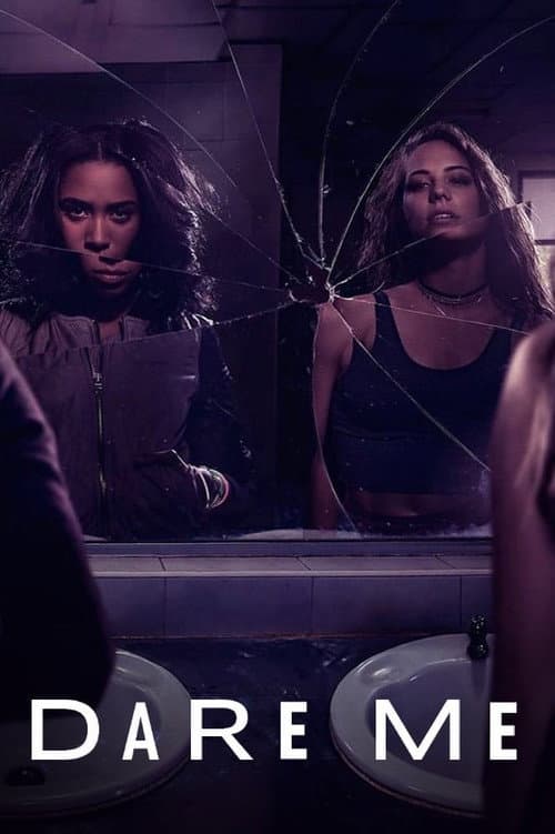 Dare Me Season 1 poster