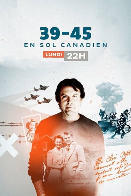 39-45 en sol canadien Season 3 poster