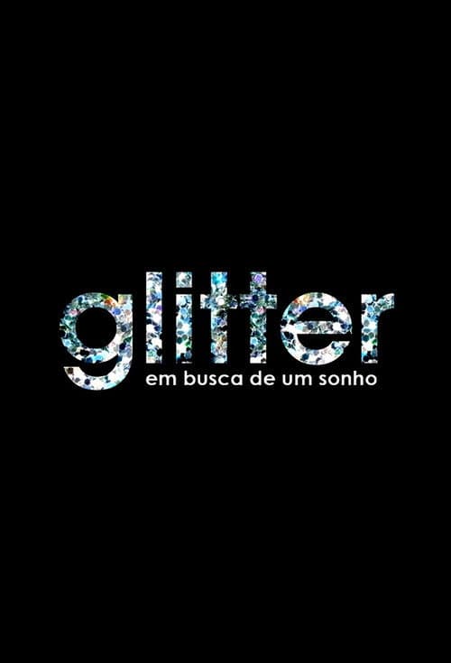 Glitter - Em busca de um sonho Season 2 poster