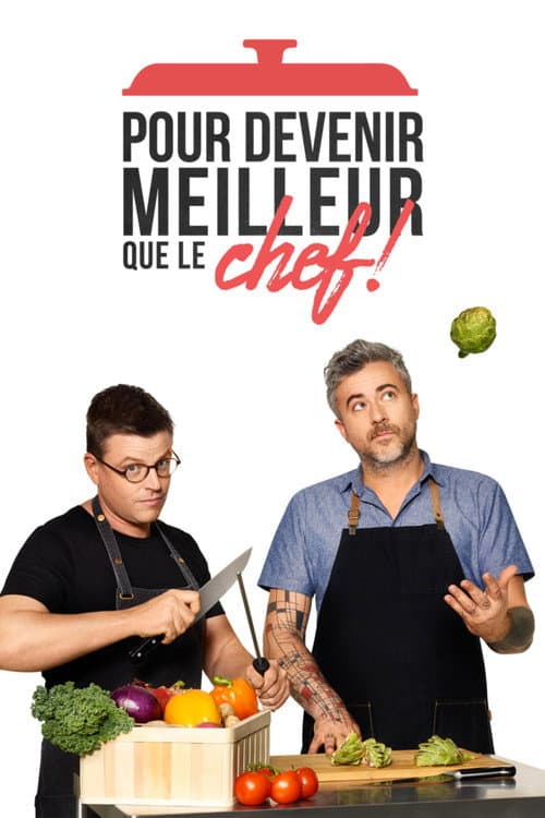 Pour devenir Meilleur que le Chef! Season 1 poster