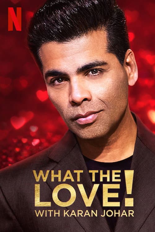 What the Love! with Karan Johar Season 1 poster