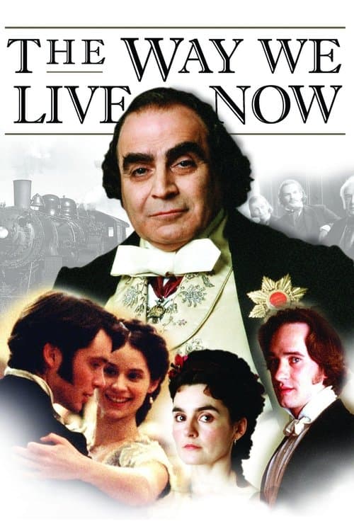 The Way We Live Now Miniseries poster