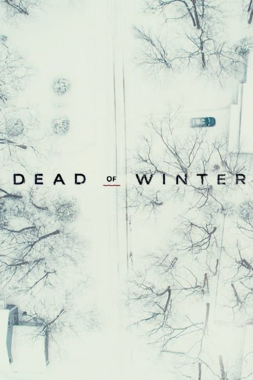 Dead of Winter Season 2 poster